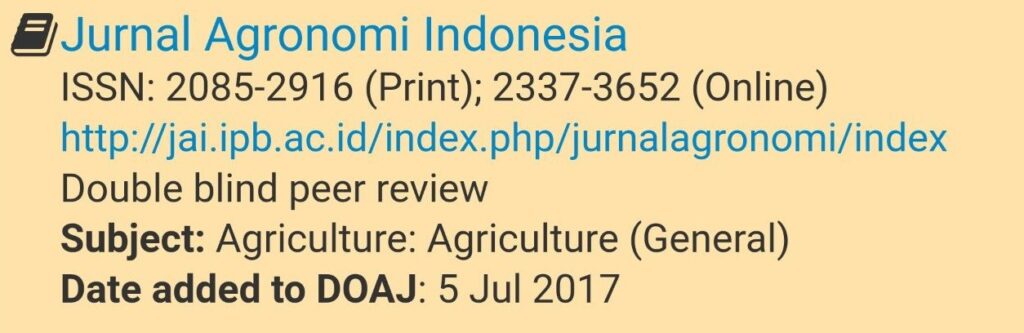 Jurnal Agronomi Indonesia (JAI) Kembali Terakreditasi RISTEK-DIKTI dan Kini Terindeks DOAJ